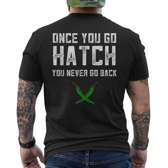 Hatch Chilies Once You Go Hatch New Mexico Hot Peppers Men's T-shirt Back Print - Monsterry AU