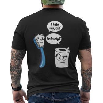 I Hate My Job Toilet PaperToothbrush Cartoon Men's T-shirt Back Print - Monsterry