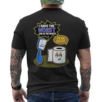 I Hate My Job Toothbrush Toilet Paper Men's T-shirt Back Print - Monsterry