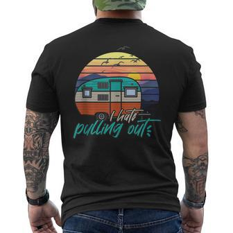 I Hate Pulling Out Saying Camp Camping Mens Back Print T-shirt - Thegiftio UK