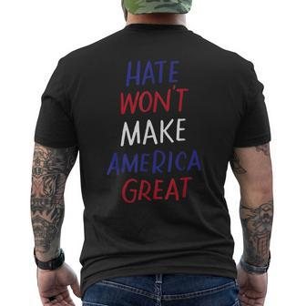 Hate Won't Make America Great Anti-War Anti-Racism Men's T-shirt Back Print - Monsterry DE
