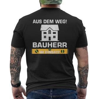 Hausbauer Richtfest Geschenk Bauherr Im Einatz T-Shirt mit Rückendruck - Seseable