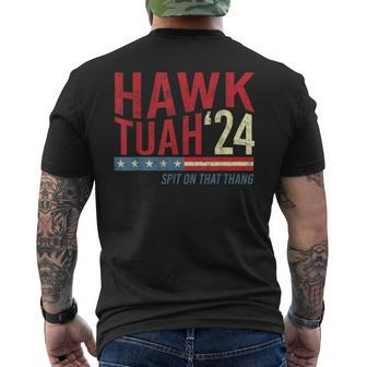 Hawk Tuah Spit On That Thang Hawk Thua Hawk Tua Men's T-shirt Back Print - Monsterry
