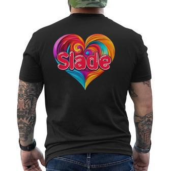 I Heart Love Slade First Name Colorful Named Men's T-shirt Back Print - Seseable