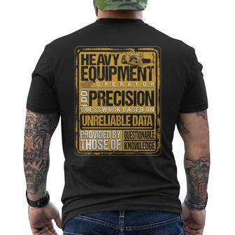 Heavy Equipment Operator I Do Precision Men's T-shirt Back Print | Mazezy