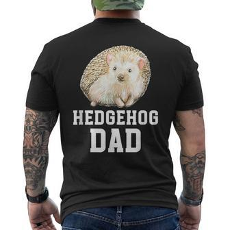 Hedgehog Dad Hedgehog Lover Hedgehog Boy Hedgehogs Men's T-shirt Back Print - Monsterry UK