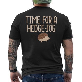 Hedgehog Time For A Hedge Jog Jogging Work Out Pun Men's T-shirt Back Print - Monsterry UK