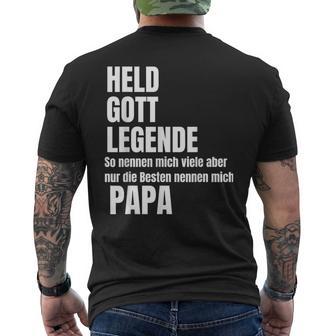 Held God Legend Die Besten Nennen Mich Papa T-Shirt mit Rückendruck - Geschenkecke