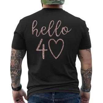 Hello 40 Forty Heart 40Th Birthday 40 Years Old Men's T-shirt Back Print - Thegiftio UK