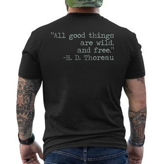 Henry David Thoreau All Good Things Are Wild And Free Quote Men's T-shirt Back Print - Monsterry DE