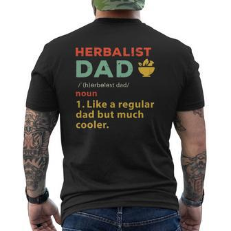 Herbalist Dad Herbal Medicine Herbalism Father Mens Back Print T-shirt | Mazezy UK