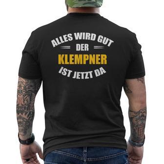 Herren Alles Wird Gut Der Plumber Ist Jetzt Da Black T-Shirt mit Rückendruck - Seseable