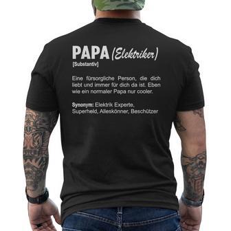 Herren Elektriker Papa Definitionater Elektroniker T-Shirt mit Rückendruck - Geschenkecke