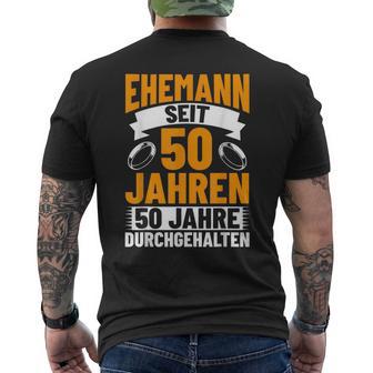 Herren Goldhochzeit Deko Hochzeitstag Jubiläum Ehemann Hochzeit T-Shirt mit Rückendruck - Seseable