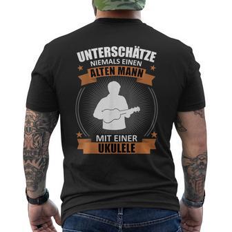 Herren Ukulele Spieler Ukulelist Alter Mann Spruch Lustig Musiker T-Shirt mit Rückendruck - Geschenkecke