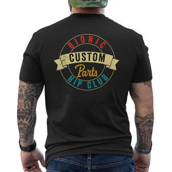 Hip Surgery Replacement Recovery Bionic Custom Part Hip Club Men's T-shirt Back Print - Monsterry UK