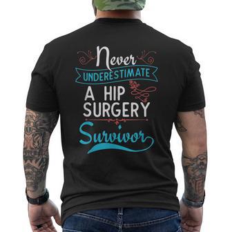 Hip Surgery T A Hip Surgery Survivor Men's T-shirt Back Print - Monsterry AU