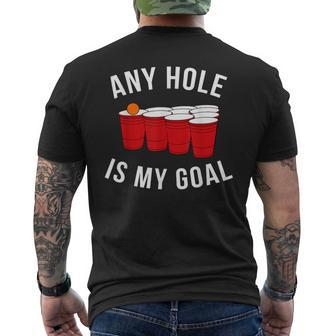 Any Hole Is My Goal Beer Pong Party College Student Men's T-shirt Back Print - Monsterry
