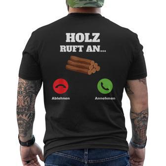 Holz Ruft An Woodcutter Woodwork T-Shirt mit Rückendruck - Seseable