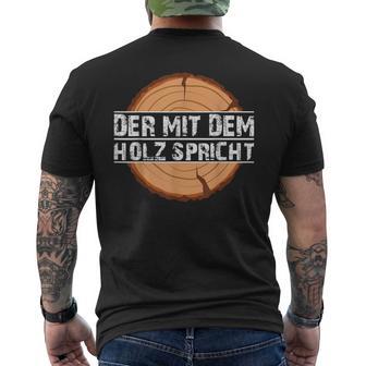 Holzfäller Kurzärmliges Herren-T-Kurzärmliges Herren-T-Shirt Der mit dem Holz spricht, Schwarz, Lustiges Design - Seseable