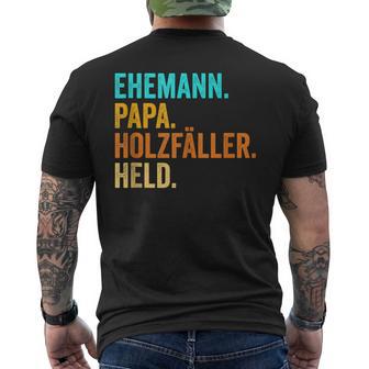 Holzfäller Papaater Holt Förster Wald Waldarbeiter Lustig T-Shirt mit Rückendruck - Geschenkecke