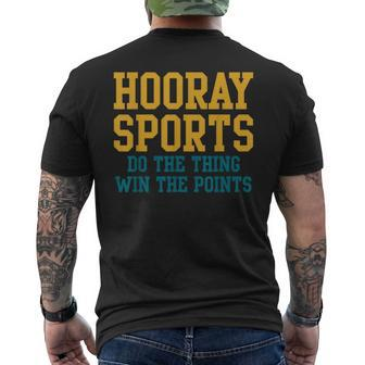 Hooray Sports Do The Thing Win The Points Men's T-shirt Back Print - Monsterry