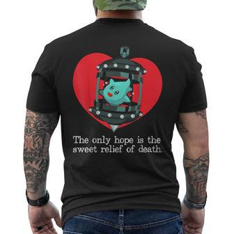 The Only Hope Is The Sweet Relief Of Death Mens Back Print T-shirt - Thegiftio UK