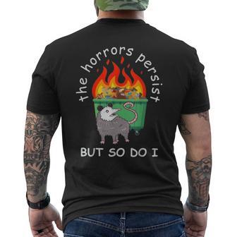 The Horrors Persist But So Do I Dumpster Fire Opossum Men's T-shirt Back Print - Monsterry CA