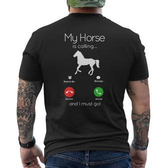 My Horse Is Calling And I Must Go Shirt Hoodie Tank Top Mens Back Print T-shirt - Seseable