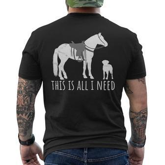Horse And Dog Rider This Is All I Need Mens Back Print T-shirt - Thegiftio UK