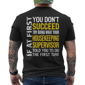 Housekeeping Supervisor If At First You Don't Succeed Men's T-shirt Back Print - Monsterry CA