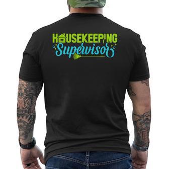 Housekeeping Supervisor House Cleaner Caretaker Housekeeper Men's T-shirt Back Print - Monsterry UK