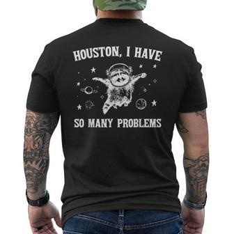 Houston I Have So Many Problems Raccoon In Space Retro 90S Men's T-shirt Back Print - Monsterry