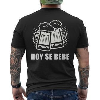 Hoy Se Bebe Spanish Cerveza Beer Men's T-shirt Back Print - Monsterry CA