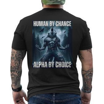 Human By Chance Alpha By Choice Alpha Wolf Men's T-shirt Back Print - Thegiftio UK