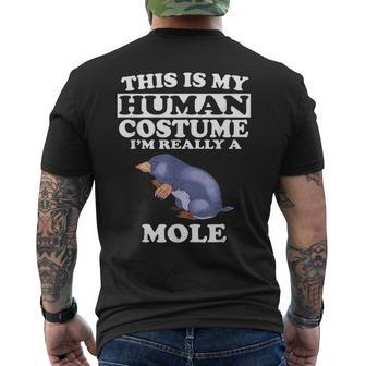 This Is My Human Costume I'm Really A Mole Men's T-shirt Back Print - Thegiftio UK