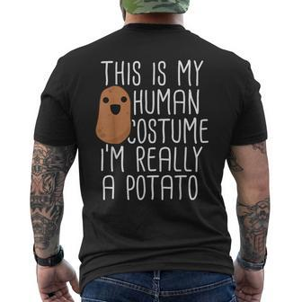 This Is My Human Costume I'm Really A Potato Yam Men's T-shirt Back Print - Monsterry CA