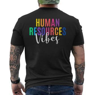 Human Resource Vibes Hr Specialist Hr Manager Coworker Men's T-shirt Back Print - Monsterry UK