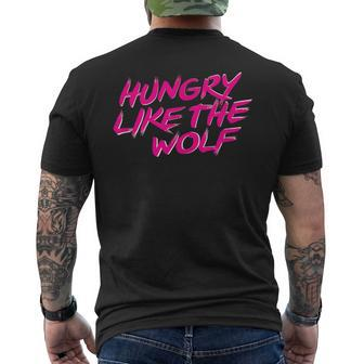 Hungry Like The Wolf Men's T-shirt Back Print - Monsterry DE