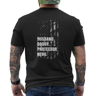 Husband Daddy Protector Hero Fathers Day American Flag Dad Mens Back Print T-shirt | Mazezy