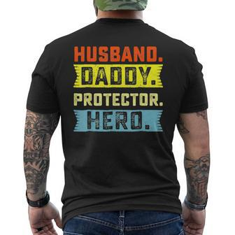 Husband Daddy Protector Hero Father's Day From Wife Son Men's T-shirt Back Print - Seseable