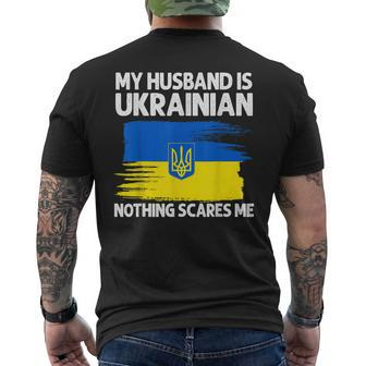 My Husband Is Ukrainian Nothing Scares Me Proud Ukraina Flag Mens Back Print T-shirt - Thegiftio UK