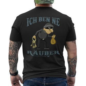 Ich Ben Ne Raub Ich Ben Ne Roberer T-Shirt mit Rückendruck - Seseable