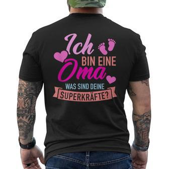 Ich Bin Eine Oma Was Sind Dein Superkraftte German Language T-Shirt mit Rückendruck - Seseable