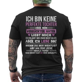 Ich Bin Keine Perfekte Tochter Lustiges Geburtstag Geschenk T-Shirt mit Rückendruck - Seseable