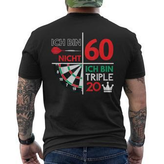 Ich Bin Nicht 60 Ich Bin Triple 20 Dart Player T-Shirt mit Rückendruck - Seseable