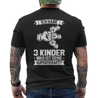 Ich Bin Papaon 3 Kinder Papa 3 T-Shirt mit Rückendruck - Geschenkecke