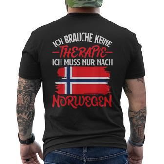 Ich Brauche Keine Therapie Ich Muss Nur Nach Norwegian T-Shirt mit Rückendruck - Seseable