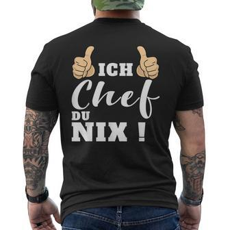 Ich Chef Du Nix Kurzärmliges Herren-T-Kurzärmliges Herren-T-Shirt, Lustiges Statement Kurzärmliges Herren-T-Shirt für Chefs – Schwarz - Seseable