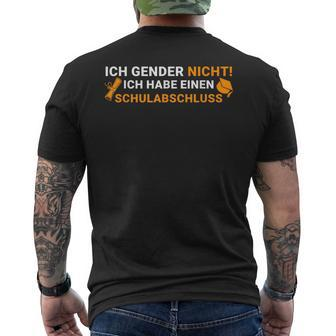 Ich Gender Nicht Ich Habe Einen Schulabschluss Green T-Shirt mit Rückendruck - Seseable